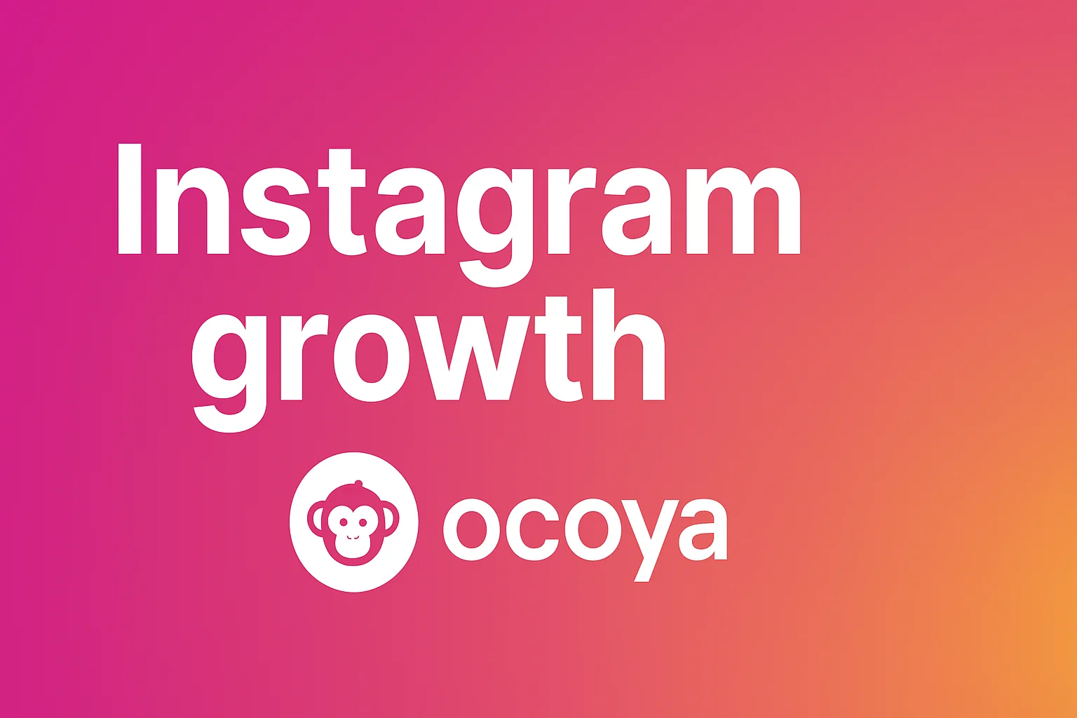 You are currently viewing How to Automate Your Instagram Growth Using Marketing Tools Like Ocoya