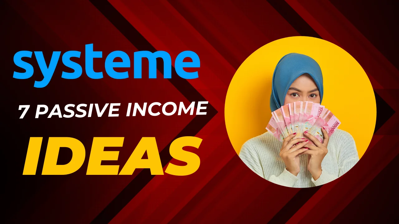 Read more about the article Top 7 Ways to Make Money with Systeme.io in 2025